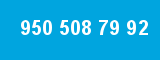 950 508 79 92 950 508 79 92